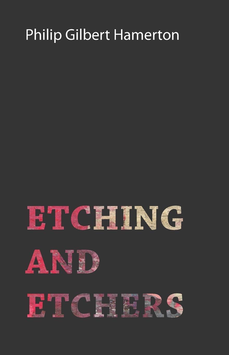 Etching And Etchers,Used