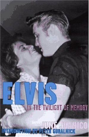 Elvis in the Twilight of Memory,New