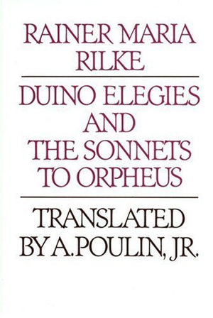 Duino Elegies And The Sonnets To Orpheus (English And German Edition)-new