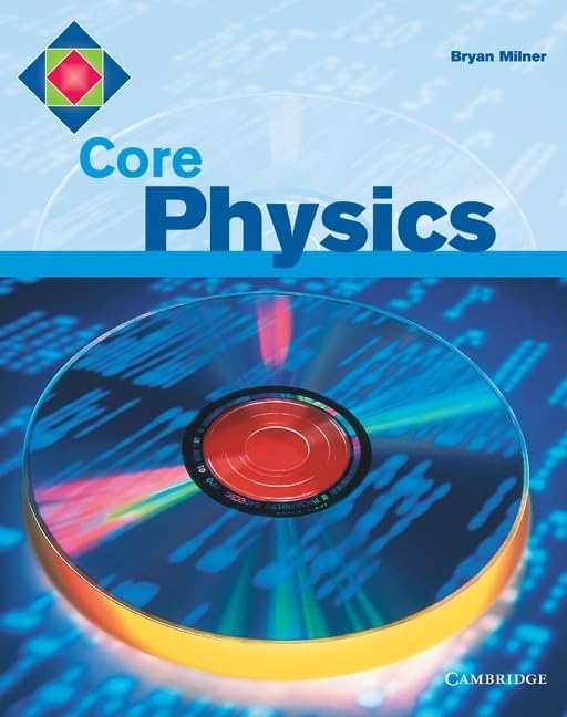 Core Physics (Core Science),Used