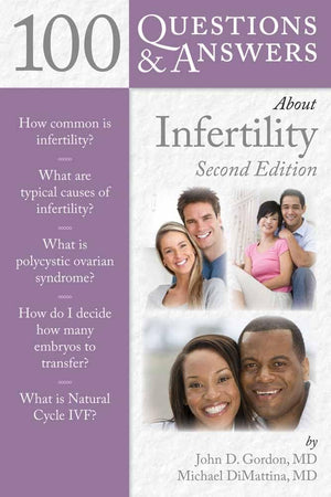 100 Questions & Answers About Infertility,New