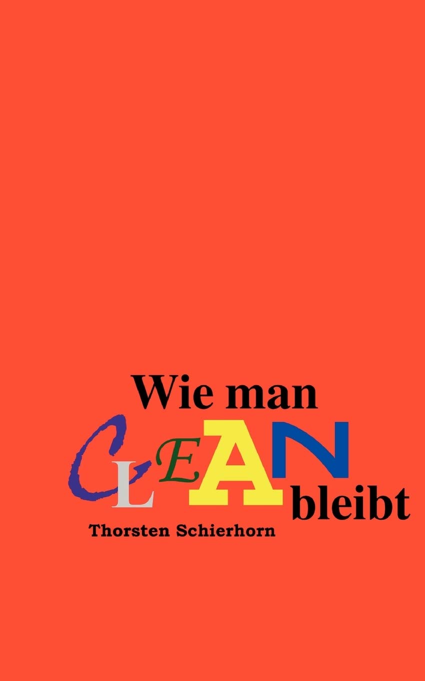 Wie man clean bleibt (German Edition),Used