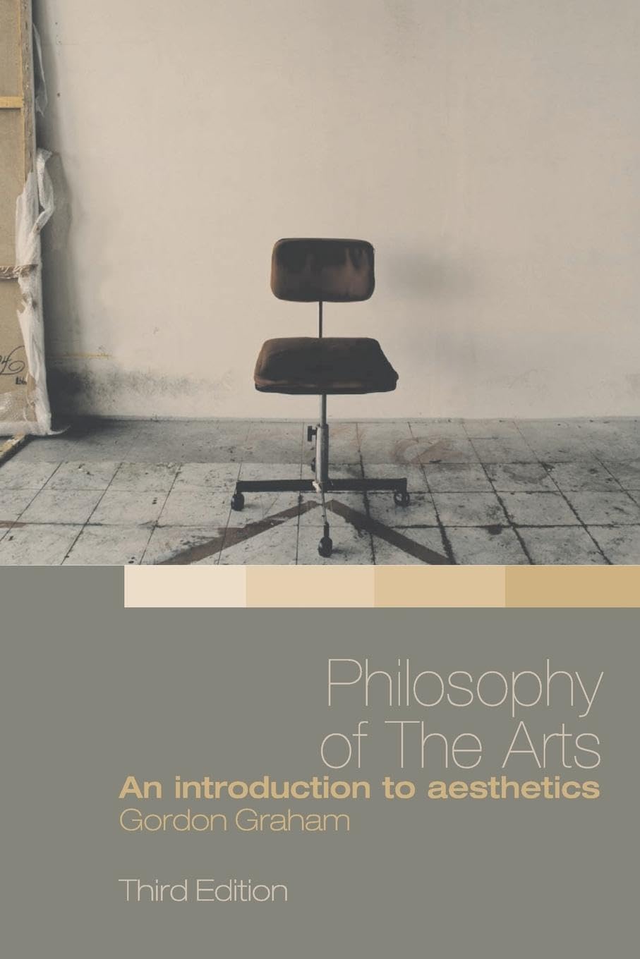 Philosophy of the Arts: An Introduction to Aesthetics,New