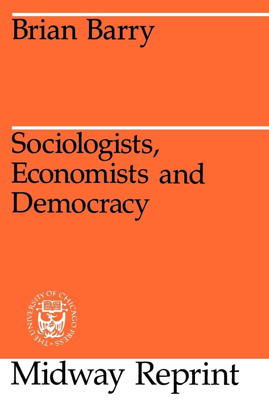 Sociologists, Economists, and Democracy (Midway Reprint),Used