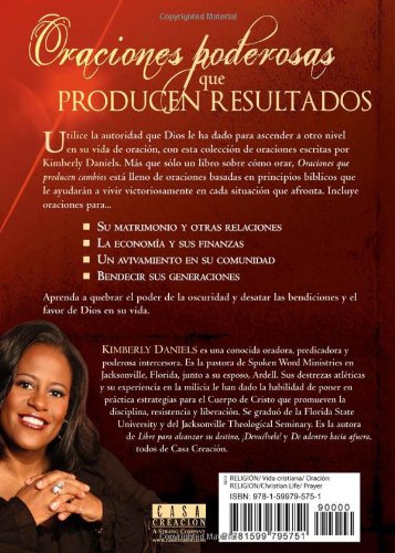 Oraciones que producen cambios: Poderosas oraciones que dan esperanza sanan rela ciones, traen libertad financiera Y mucho ms!,Used