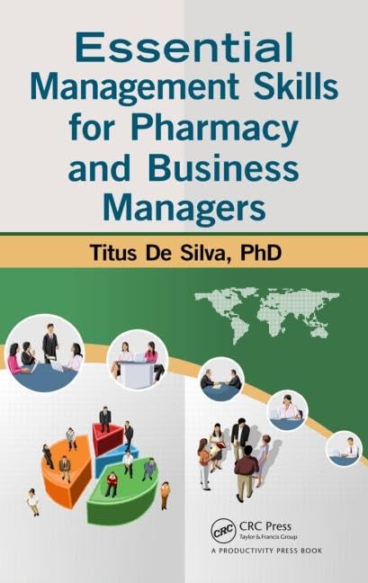 Essential Management Skills For Pharmacy And Business Managers