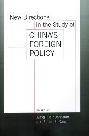 New Directions In The Study Of China'S Foreign Policy,New