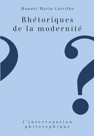 Rhtoriques de la modernit,Used