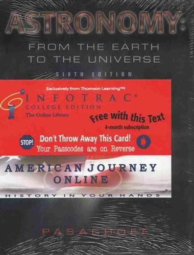 Astronomy: From The Earth To The Universe (With Infotrac),Used