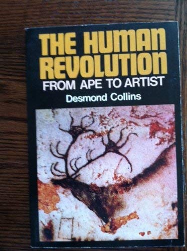 The Human Revolution: From Ape To Artist-used
