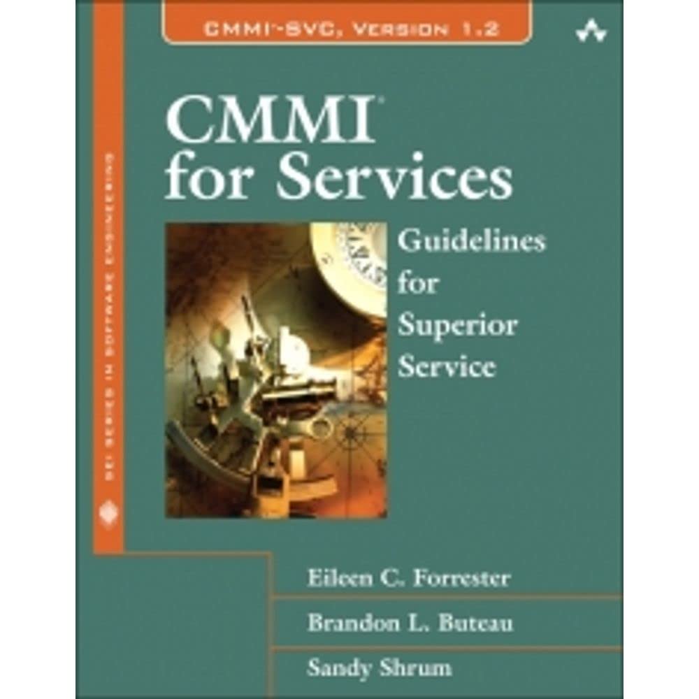 CMMI for Services: Guidelines for Superior Service,Used
