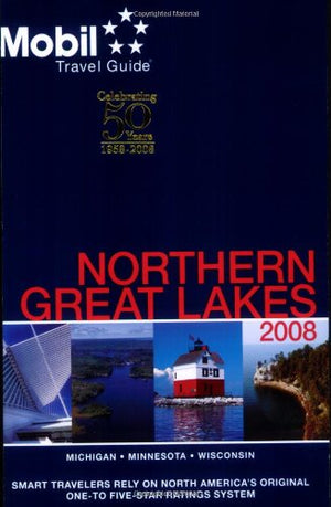 Mobil Travel Guide 2008 Northern Great Lakes,Used