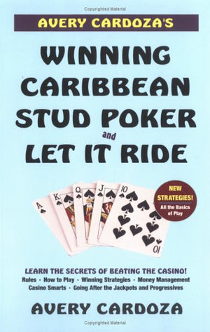Avery Cardoza's Winning Caribbean Stud Poker & Let It Ride,Used