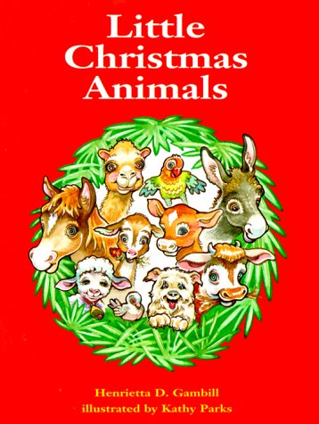 Little Christmas Animals (Happy Day Books),Used