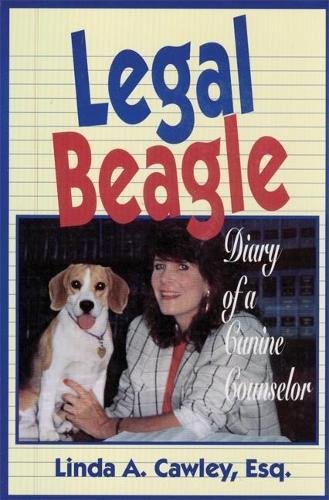 Legal Beagle: Diary of a Canine Counselor,Used