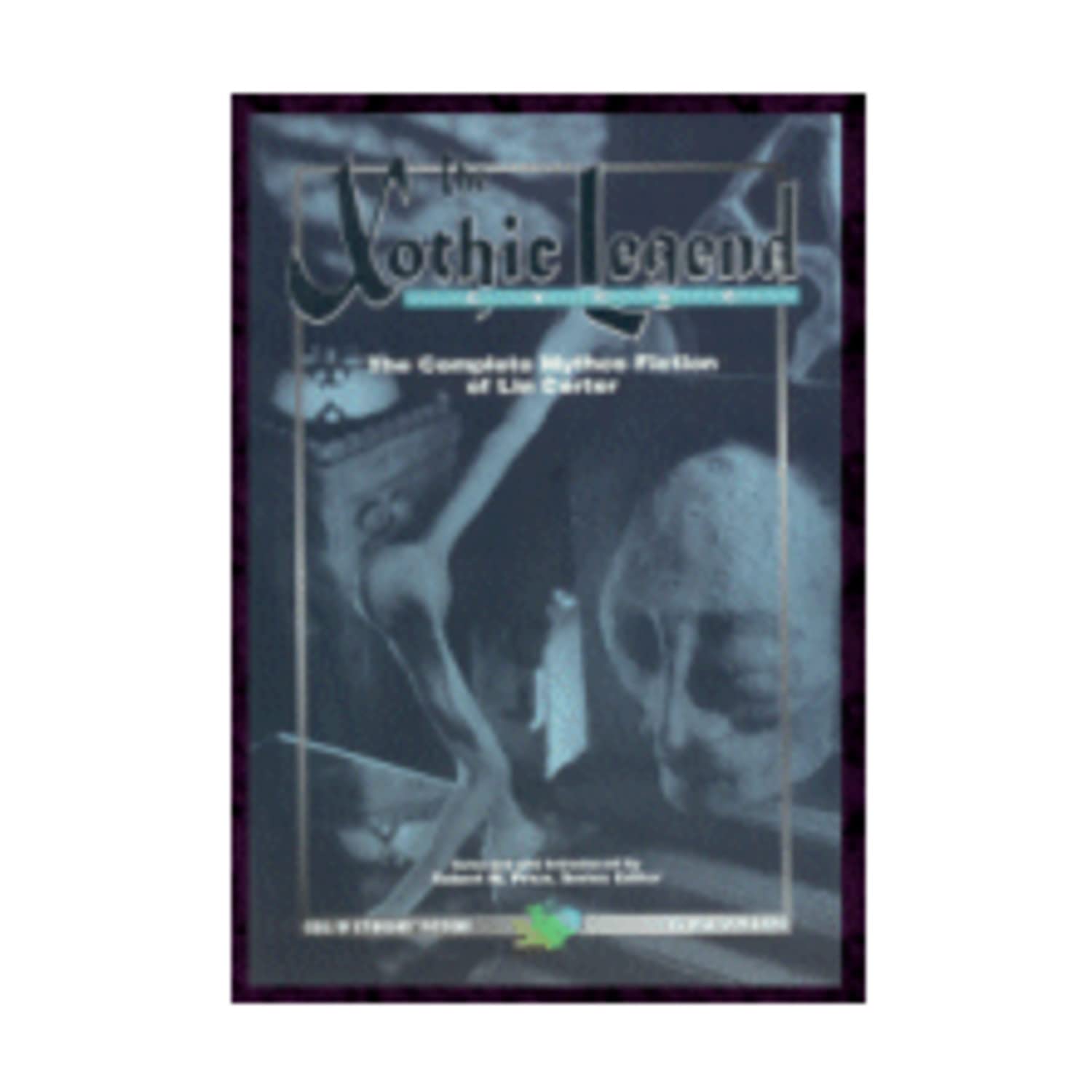 The Xothic Legend Cycle: The Complete Mythos Fiction of Lin Carter (Call of Cthulhu),Used