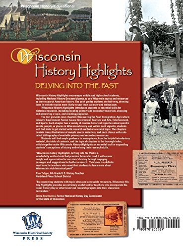 Wisconsin History Highlights: Delving into the Past,Used
