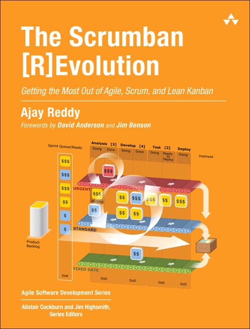 Scrumban [R]Evolution, The: Getting the Most Out of Agile, Scrum, and Lean Kanban (Agile Software Development Series),Used