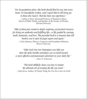 Make Each Day Your Masterpiece: Practical Wisdom for Living an Exceptional Life,Used