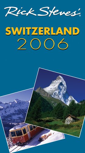 Rick Steves' Switzerland 2006,Used