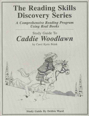 Study Guide To Caddie Woodlawn (The Reading Skills Discovery Series),Used
