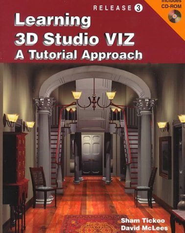 Learning 3d Studio Viz: A Tutorial Approach,Used