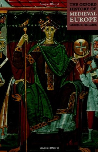 The Oxford History of Medieval Europe,Used