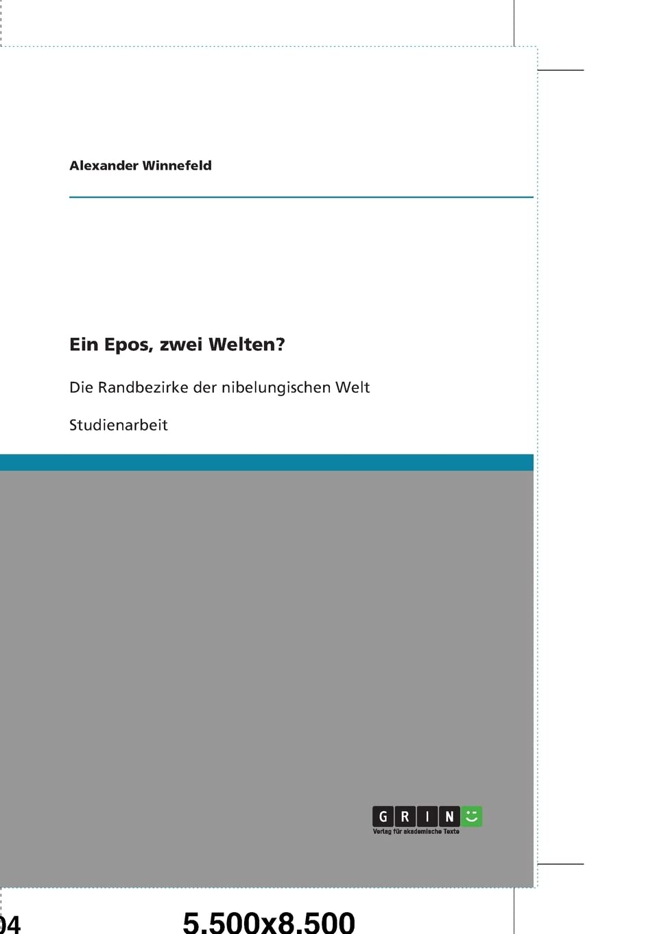 Ein Epos, zwei Welten?: Die Randbezirke der nibelungischen Welt (German Edition),Used