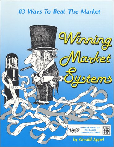 Winning Market Systems: 83 Ways To Beat The Market