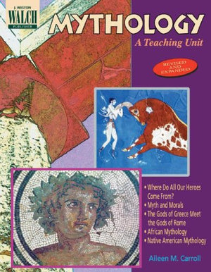 Mythology: A Teaching Unit:Grades 79 (Blackline Masters),New