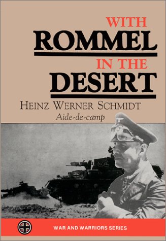With Rommel In The Desert (War & Warriors Series)