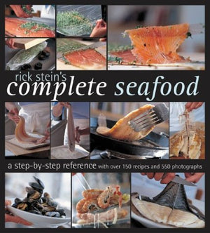 Rick Stein'S Complete Seafood