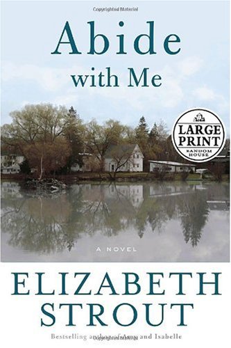 Abide with Me: A Novel (Random House Large Print),Used
