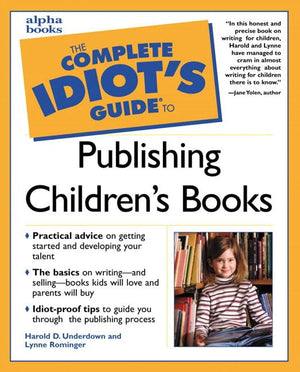 Complete Idiots Guide To Publishing Childrens Books,New
