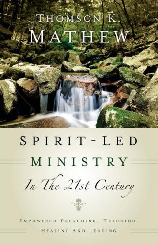 Spiritled Ministry In The 21st Century,Used