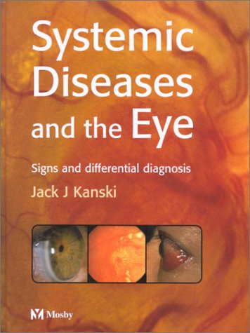 Systemic Diseases And The Eye,Used