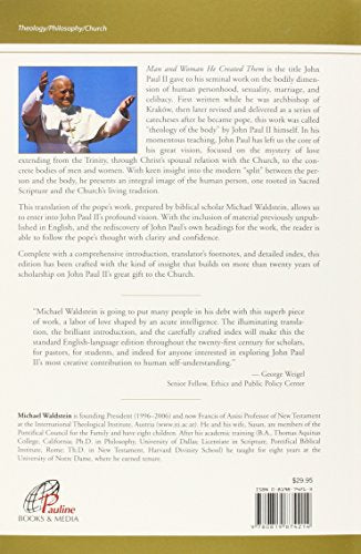 Man and Woman He Created Them: A Theology of the Body,New