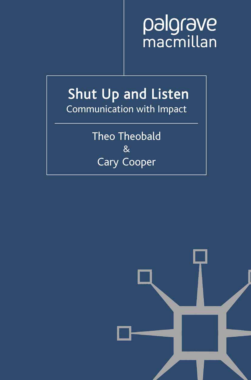 Shut Up And Listen: Communication With Impact,Used