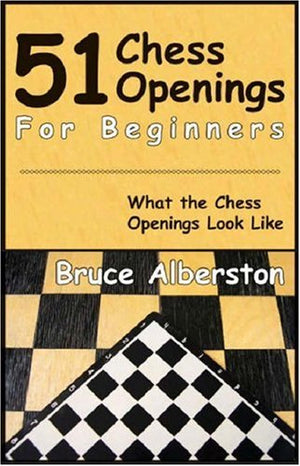 51 Chess Openings for Beginners,New