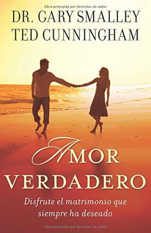Amor Verdadero: Disfrute El Matrimonio Que Siempre Ha Deseado (Spanish Edition),Used