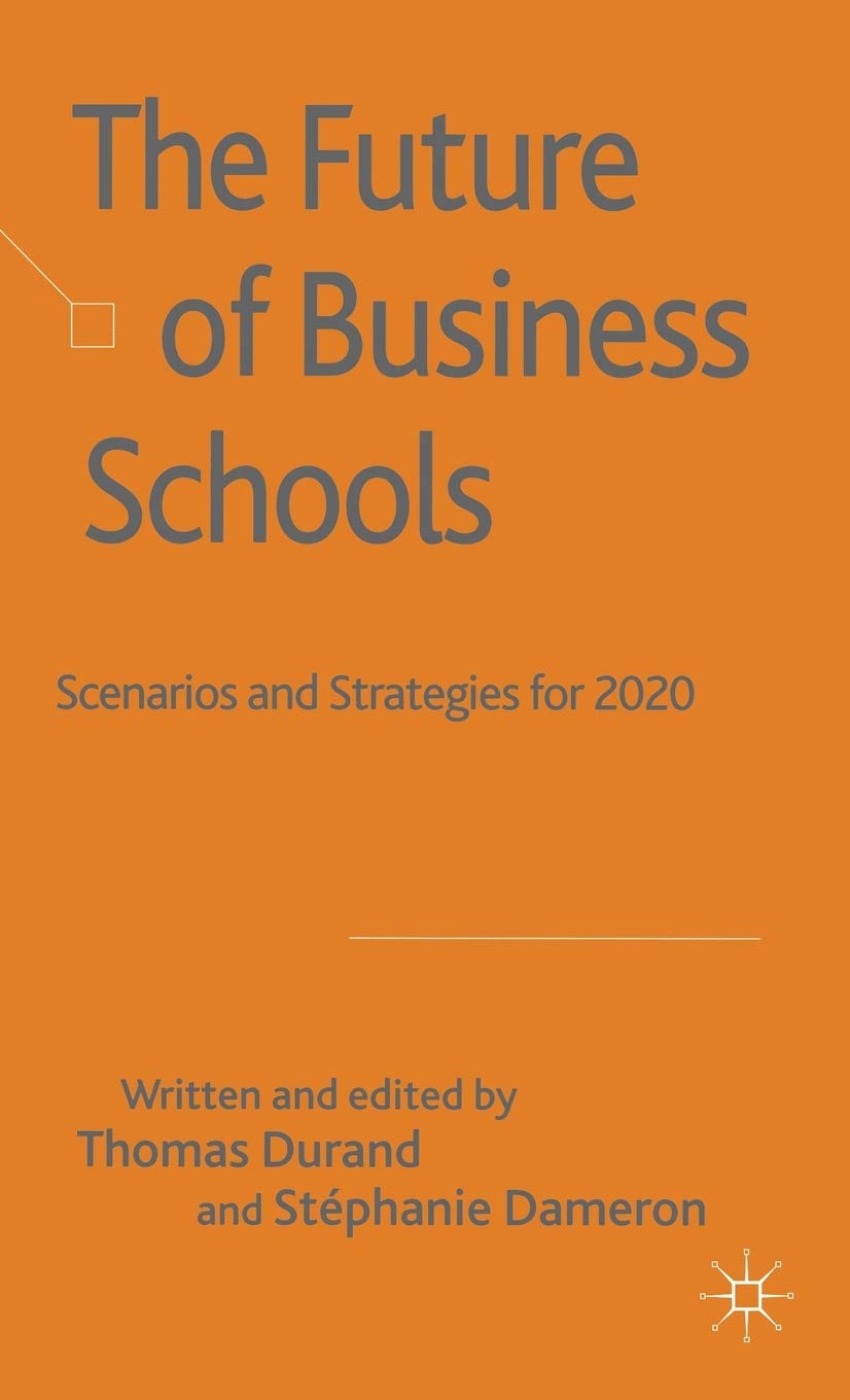 The Future Of Business Schools,Used