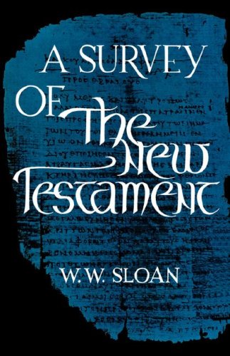 A Survey Of The New Testament,Used