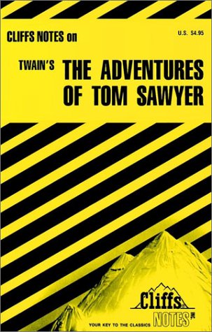 Cliffsnotes On Twain'S The Adventures Of Tom Sawyer,New