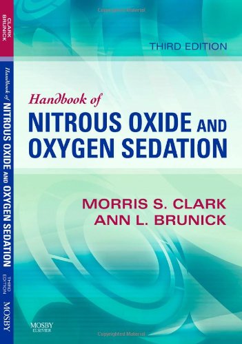 Handbook Of Nitrous Oxide And Oxygen Sedation,New