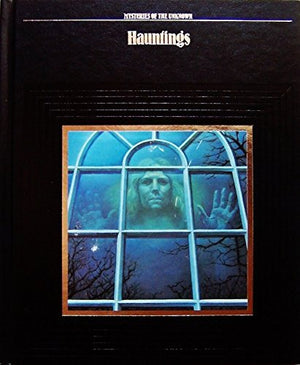 Hauntings (Mysteries Of The Unknown)-used