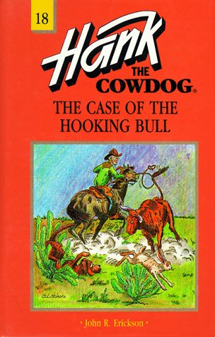 The Case of the Hooking Bull #18 (Hank the Cowdog),Used