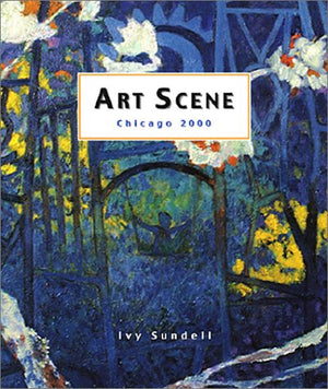 Art Scene: Chicago 2000