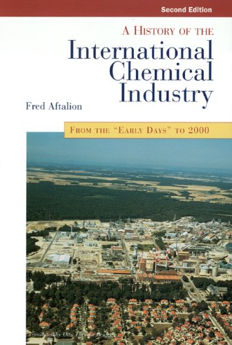 History of the International Chemical Industry: From the 