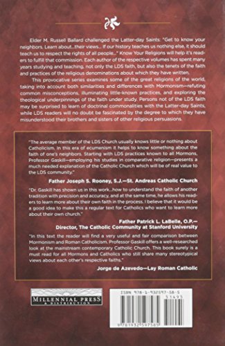 Know Your Religions Vol. 1: A Comparative Look at Mormonism & Catholicism,Used