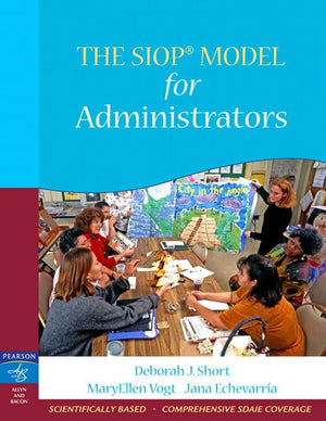 The SIOP Model for Administrators,Used